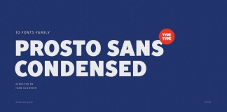 TT Prosto Sans Condensed, the condensed version of the Prosto Sans font family.